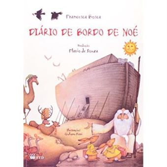 Diário De Bordo De Noé - 1