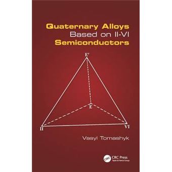 Quaternary Alloys Based on II - vi Semiconductors - Hardback - 2014 - 1