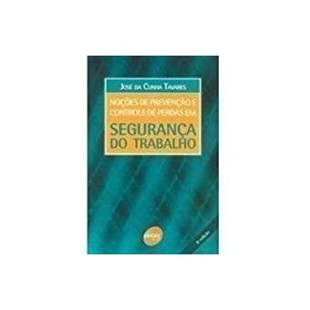Noções de Prevencao e Controle de Perdas Em Seguranca do Trabalho - 1
