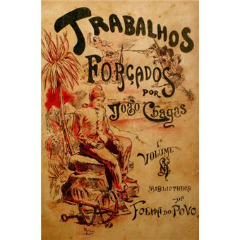 Trabalhos forçados. - 1