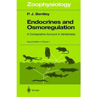 Endocrines and Osmoregulation - A Comparative Account in Vertebrates - Hardback - 2002 - 1