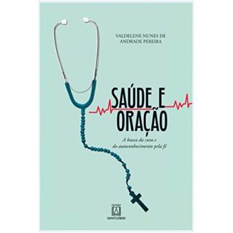 Saúde e Oração - 1
