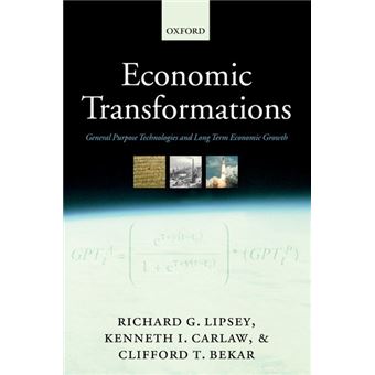 Economic Transformations - General Purpose Technologies and Long Term Economic Growth - Paperback - 2005 - 1