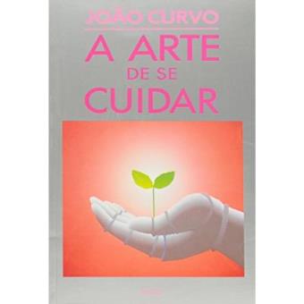 Arte de Se Cuidar, A - 1
