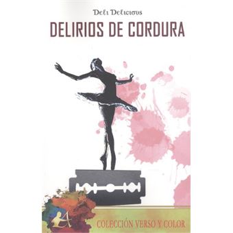 Delirios De Cordura - 1