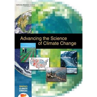 Advancing the Science of Climate Change - Paperback - 2010 - 1