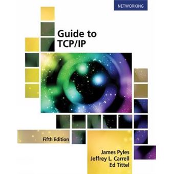 Guide to TCP/IP Jeffrey Carrell - Capa Mole / Paperback - Jeffrey ...