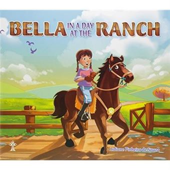 Bella In A Day At The Ranch Lidiane Pinheiro De Souza - Outros Livros ...