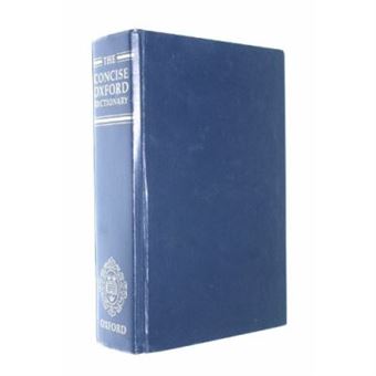 The Concise Oxford Dictionary Of Current English - 1