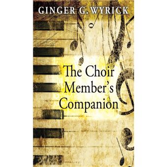 the Choir Members Companion Paperback - - 1