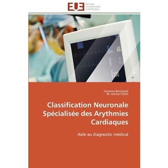 Classification Neuronale Specialisee Des Arythmies Cardiaques - Paperback / softback - 2012 - 1