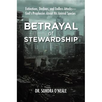Betrayal Of Stewardship - 1