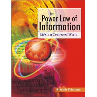 The Power Law of Information - Life in a Connected World - Paperback - 2006 - 1