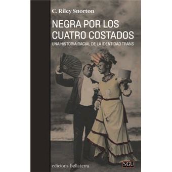 Negra Por Los Cuatro Costados - 1