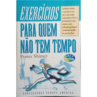 Exercícios para quem não tem tempo. - 1