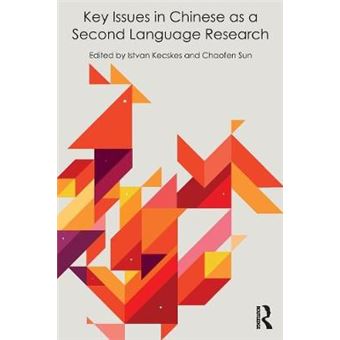 Key Issues In Chinese As A Second Language Research - 1