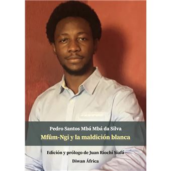 Mfûm-ngi y la maldición blanca - 1