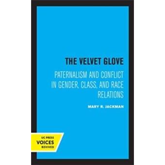 The Velvet Glove By Mary R. Jackman - 1