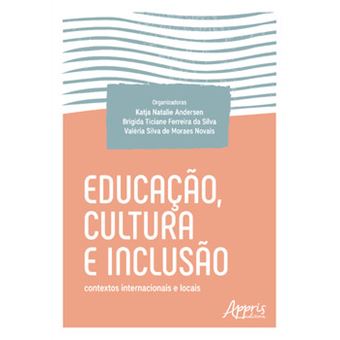 Educação, Cultura E Inclusão - 1