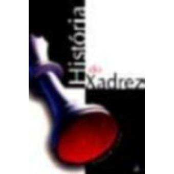 História do Xadrez - 1