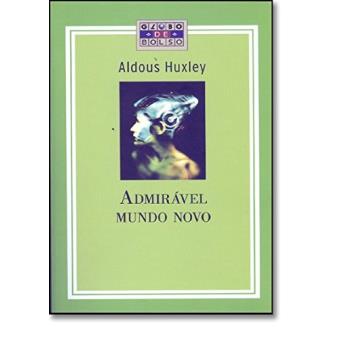 Admirável Mundo Novo - 1