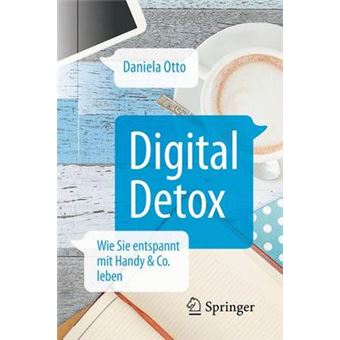 Digital Detox Wie Sie Entspannt Mit Handy  Co Leben - 1