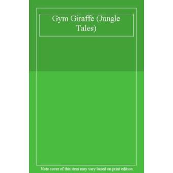 Gym Giraffe (Jungle Tales) - 1