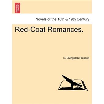 Red-Coat Romances. - Paperback / softback - 2011 - 1