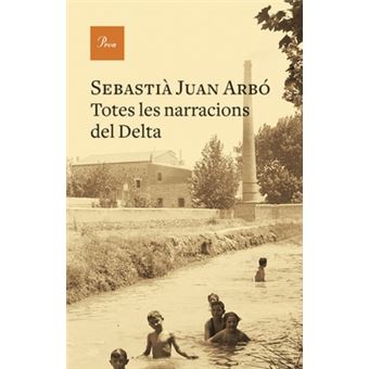 Totes Les Narracions Del Delta - 1