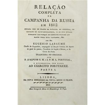 Relação completa da campanha da russia em 1812. - 1