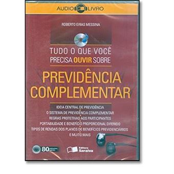 Tudo O Que Você Precisa Ouvir Sobre Previdência Complementar - 1