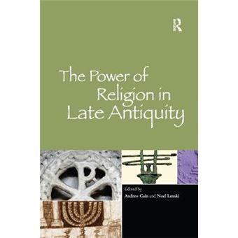 The Power Of Religion In Late Antiquity - 1
