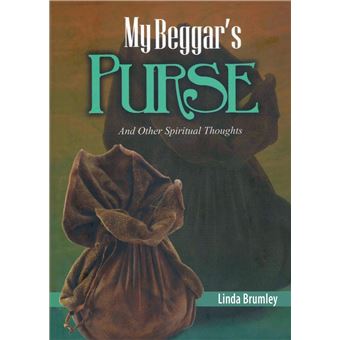 My Beggars Purse - 1