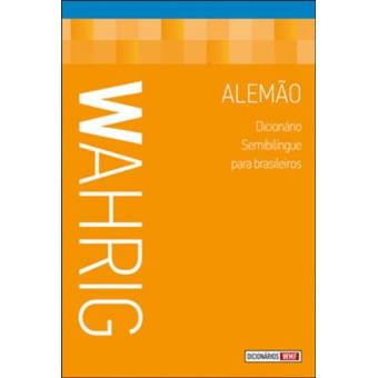Wahrig. Dicionário Semibilíngue Para Brasileiros. Alemão - 1