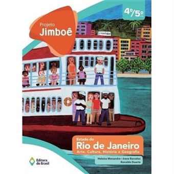 Projeto Jimboê. Estado Do Rio De Janeiro. Arte, Cultura, História E Geografia - Volume Único 4/5 - 1
