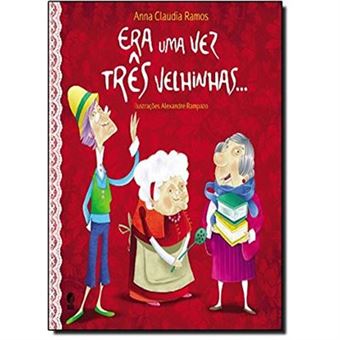Era Uma Vez Três Velhinhas - 1