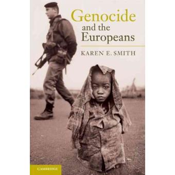 Genocide and the Europeans - Hardback - 2010 - 1