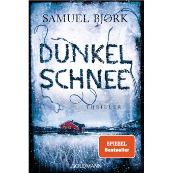 Holger Munch und Mia Krüger - Dunkelschnee | Samuel Bjork - 1