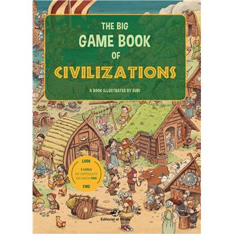 The Big Game Book Of Civilizations - Libros Para Niños En Inglés - 1