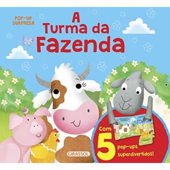A Turma da Fazenda - Volume 1. Coleção Pop-up Surpresa