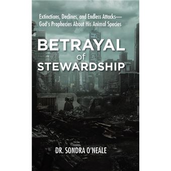 Betrayal Of Stewardship - 1