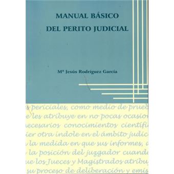 Manual basico del perito judicial / Basic Manual of court expert - 1