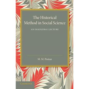 The Historical Method in Social Science - An Inaugural Lecture - Paperback - 2014 - 1