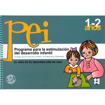 Pei 1-2 Años.Programa Para La Estimulacion Del Desarrollo Infantil - 1