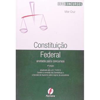 Constituição Federal Anotada Para Concursos - Série Concursos - 1