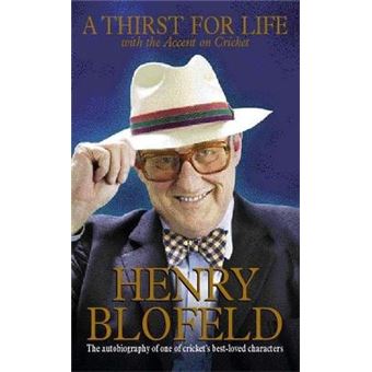A Thirst for Life - With the Accent on Cricket - Paperback - 2001 - 1