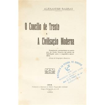 O concílio de trento e a civilisação moderna. - 1