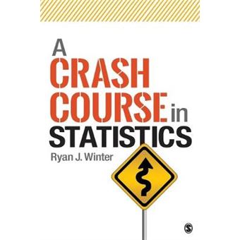 A Crash Course In Statistics - 1