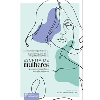 Escrita De Mulheres: Pensamentos Críticos Interdisciplinares - 1