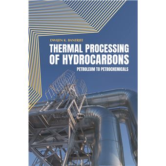 Thermal Processing Of Hydrocarbons Petroleum To Petrochemicals - 1